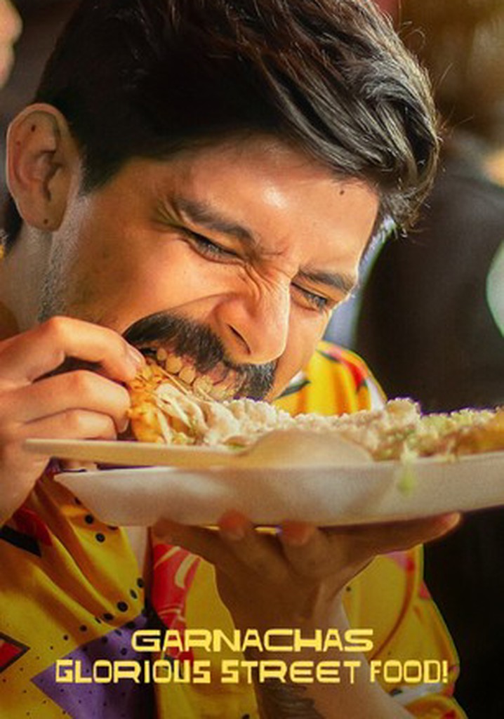 Garnachas: Glorious Street Food!