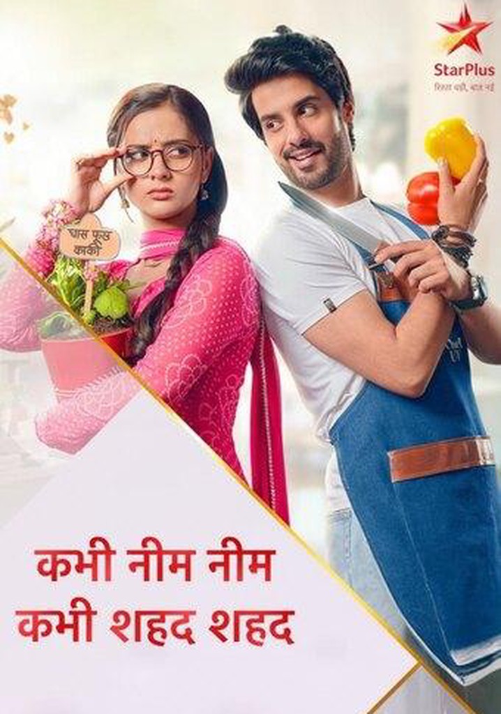 Kabhi Neem Neem Kabhi Shahad Shahad