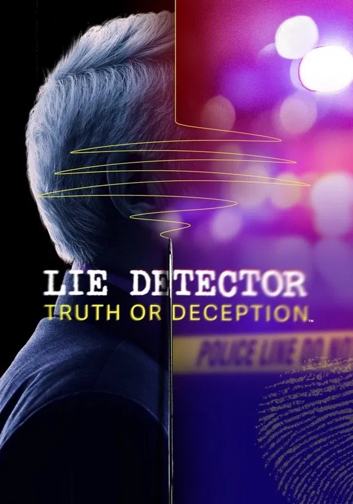 Lie Detector: Truth or Deception