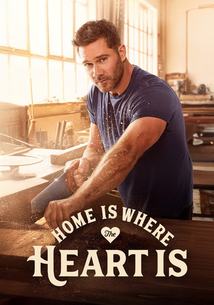 Home Is Where the Heart Is