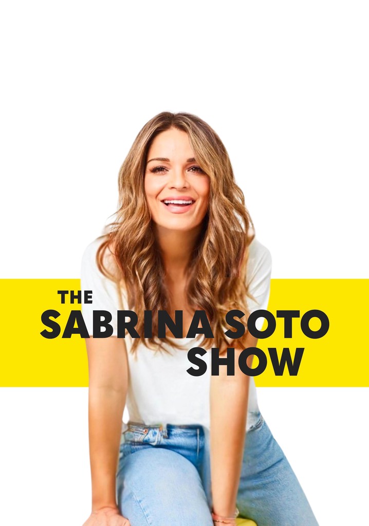 The Sabrina Soto Show