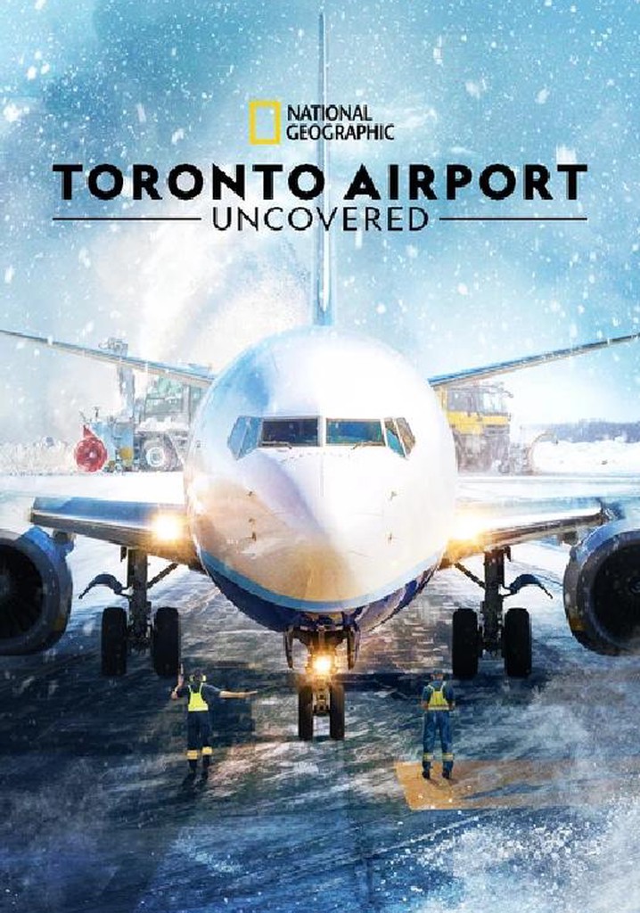 Toronto Airport: Uncovered