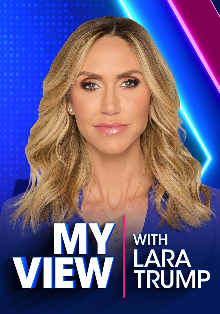 My View with Lara Trump