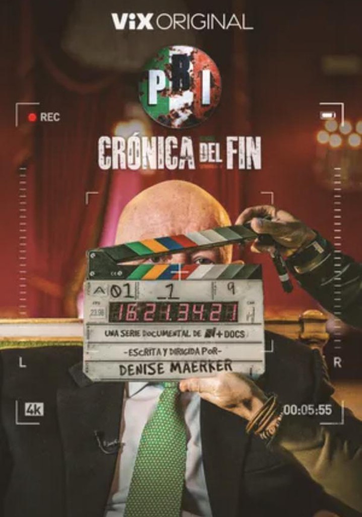 PRI: Crónica del Fin