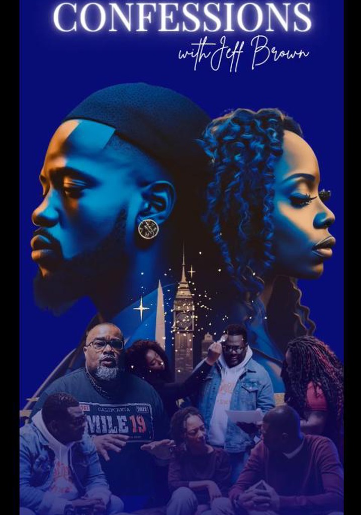 Confessions with Jeff Brown