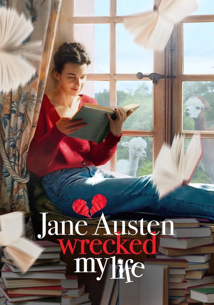 Jane Austen Wrecked My Life