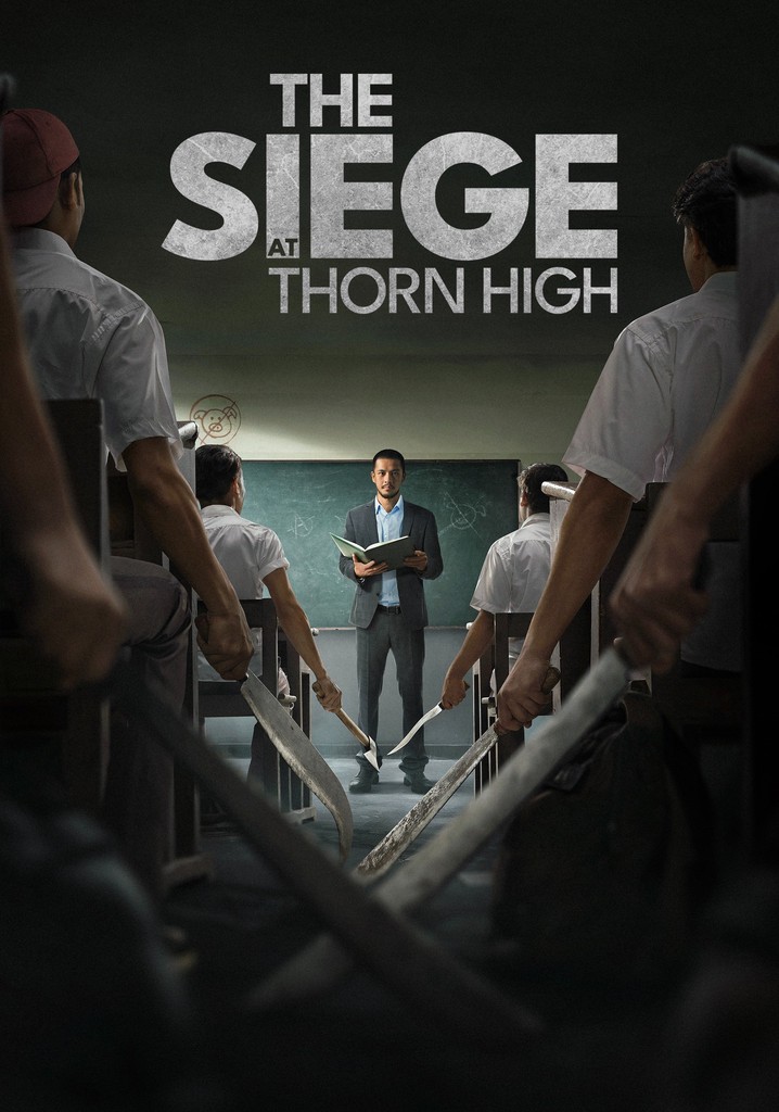 The Siege at Thorn High