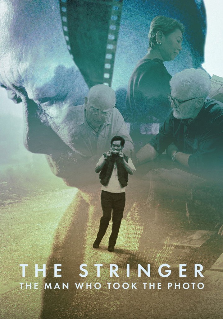 The Stringer: The Man Who Took the Photo