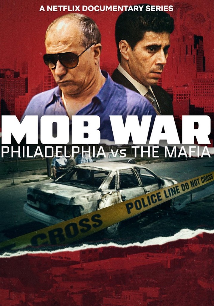 Mob War: Philadelphia vs. the Mafia
