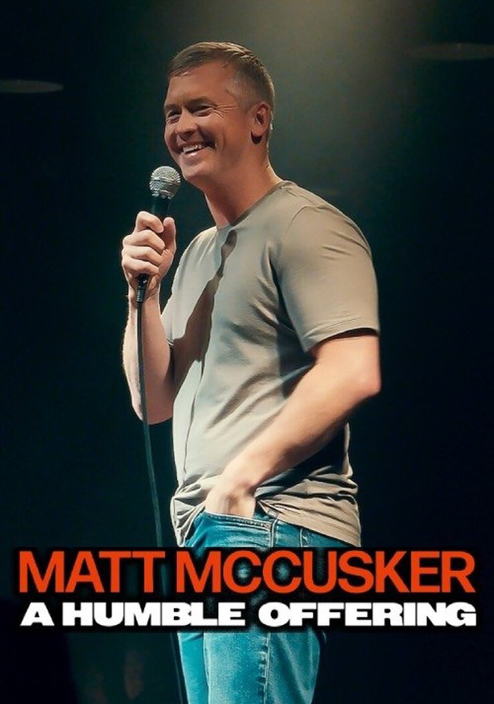 Matt McCusker: A Humble Offering