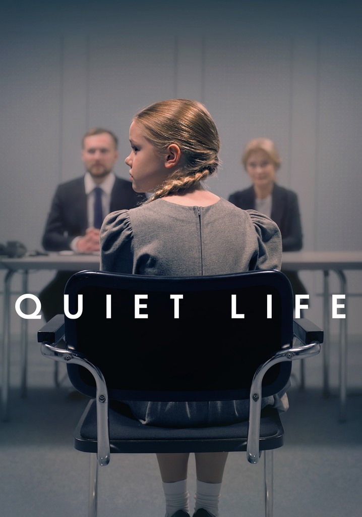 Quiet Life