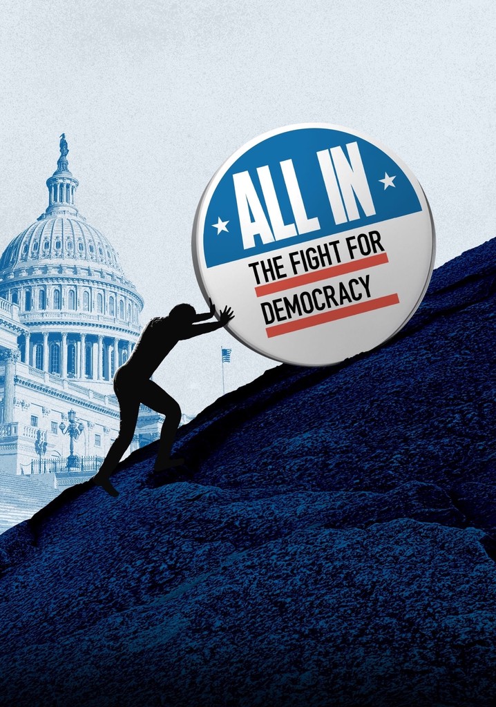All In: The Fight for Democracy