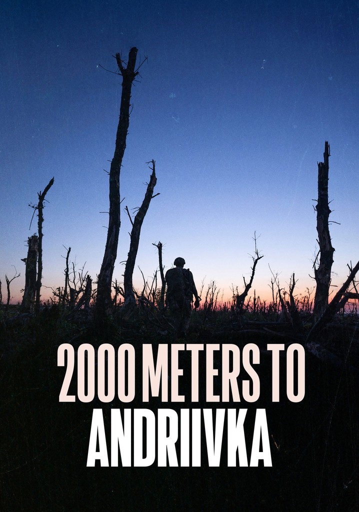 2000 Meters to Andriivka