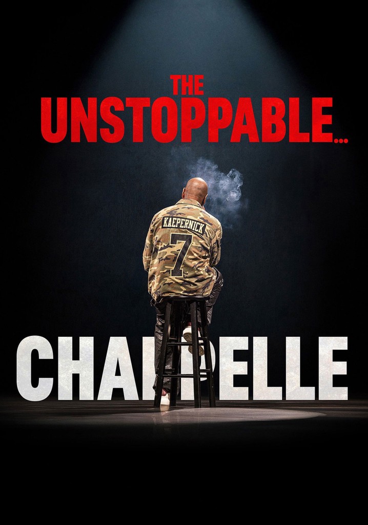 Dave Chappelle: The Unstoppable...