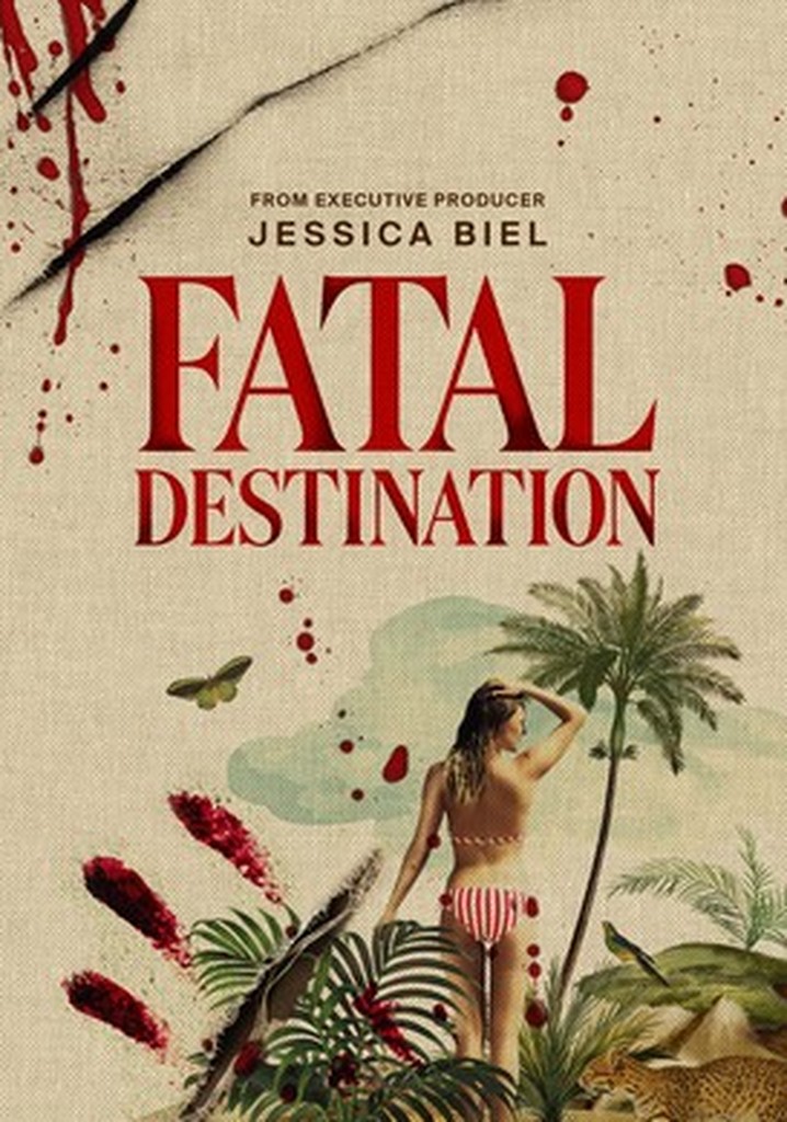 Fatal Destination