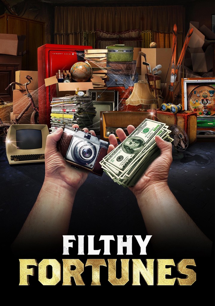 Filthy Fortunes