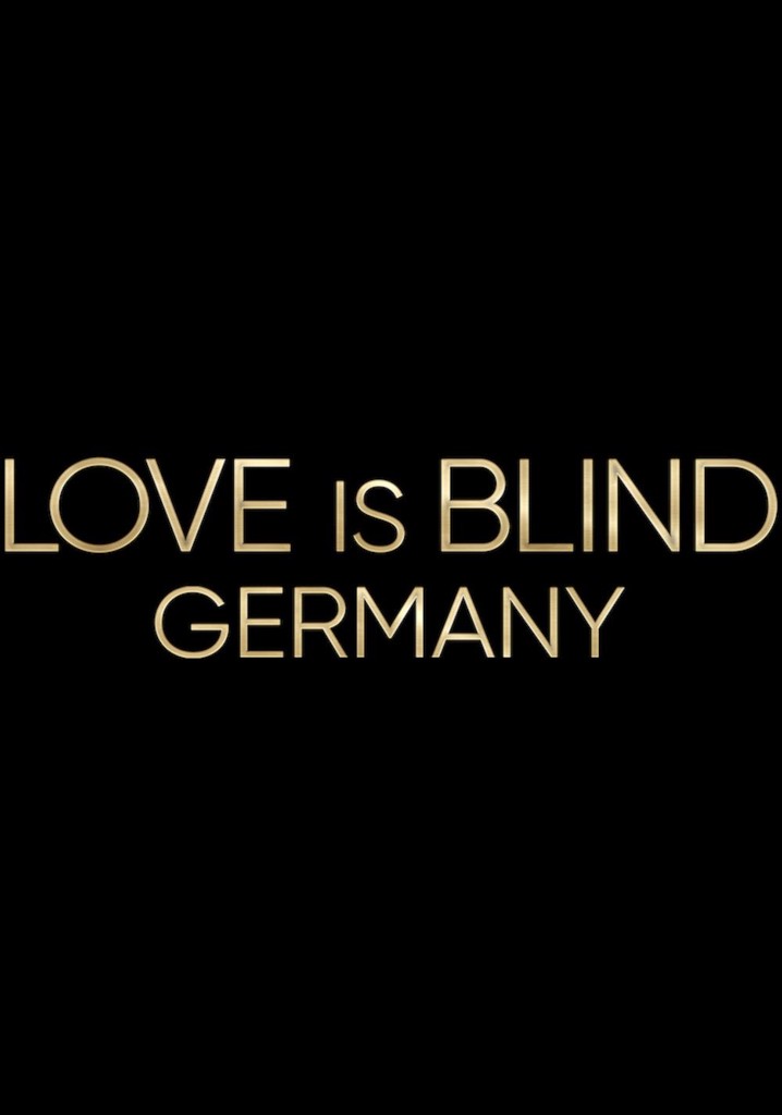 Love Is Blind: Germany